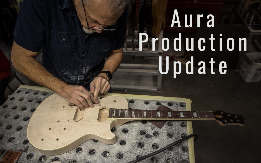 Aura Production Update